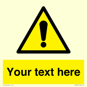 WV3001: Custom warning safety sign
