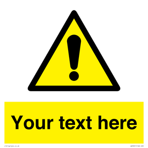 WV3001: Custom warning safety sign