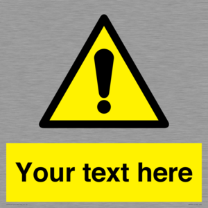 WV3001: Custom warning safety sign