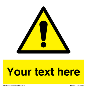 WV3001: Custom warning safety sign