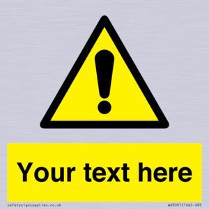 WV3001: Custom warning safety sign