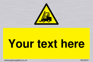 WV3015: Custom Forklift Truck Warning