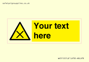 WV5112: Custom Harmful Sign