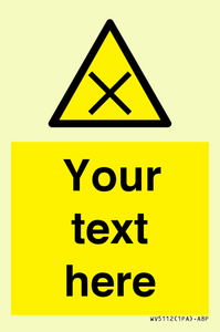 WV5112: Custom Harmful Sign
