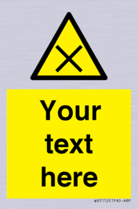 WV5112: Custom Harmful Sign