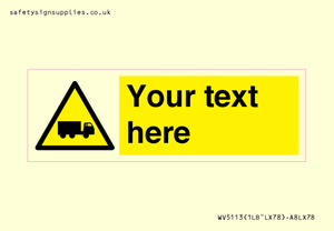 WV5113: Custom Lorry Hazard Sign