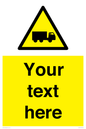 WV5113: Custom Lorry Hazard Sign
