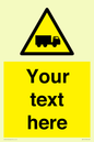 WV5113: Custom Lorry Hazard Sign