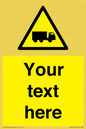 WV5113: Custom Lorry Hazard Sign