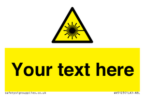 WV5123: Custom Laser Hazard Sign
