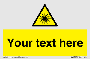 WV5123: Custom Laser Hazard Sign