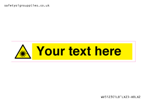 WV5123: Custom Laser Hazard Sign