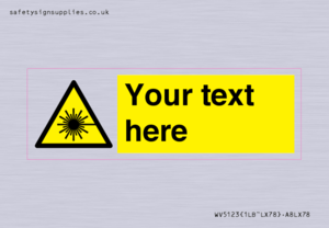 WV5123: Custom Laser Hazard Sign