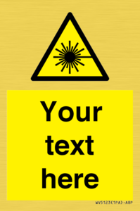 WV5123: Custom Laser Hazard Sign