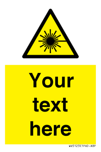 WV5123: Custom Laser Hazard Sign