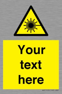 WV5123: Custom Laser Hazard Sign