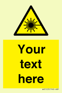 WV5123: Custom Laser Hazard Sign
