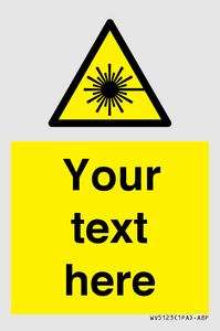 WV5123: Custom Laser Hazard Sign