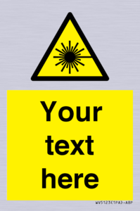 WV5123: Custom Laser Hazard Sign