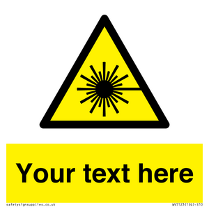 WV5123: Custom Laser Hazard Sign