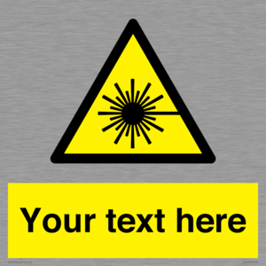 WV5123: Custom Laser Hazard Sign