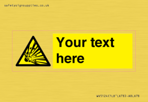 WV5124: Custom Explosive Material Sign