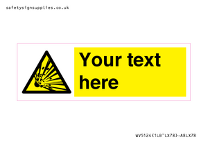 WV5124: Custom Explosive Material Sign