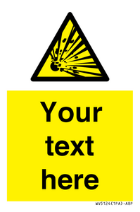 WV5124: Custom Explosive Material Sign