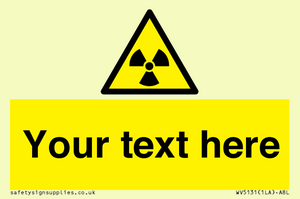 WV5131: Custom Radioactive Material Sign