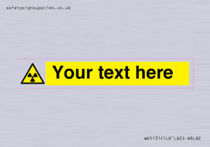 WV5131: Custom Radioactive Material Sign
