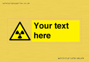 WV5131: Custom Radioactive Material Sign