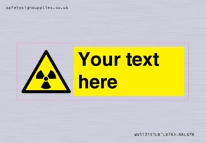 WV5131: Custom Radioactive Material Sign