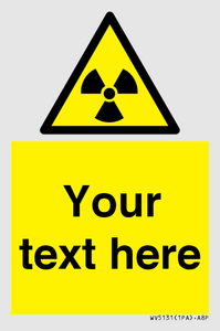 WV5131: Custom Radioactive Material Sign