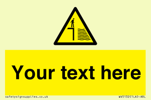 WV5132: Custom Deep Water Sign