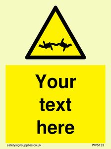 WV5133: Custom Barbed Wire Sign