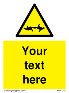 WV5133: Custom Barbed Wire Sign