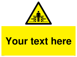 WV5184: Custom Crushing Hazard Sign