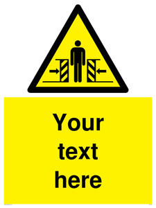 WV5184: Custom Crushing Hazard Sign