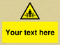 WV5184: Custom Crushing Hazard Sign