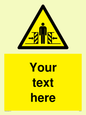 WV5184: Custom Crushing Hazard Sign