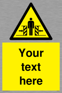 WV5184: Custom Crushing Hazard Sign