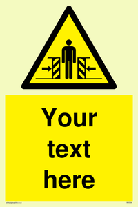 WV5184: Custom Crushing Hazard Sign