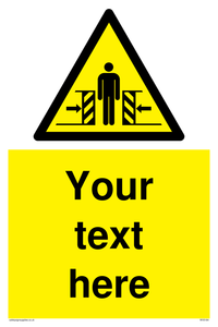 WV5184: Custom Crushing Hazard Sign