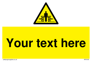 WV5184: Custom Crushing Hazard Sign