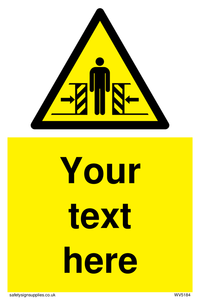 WV5184: Custom Crushing Hazard Sign