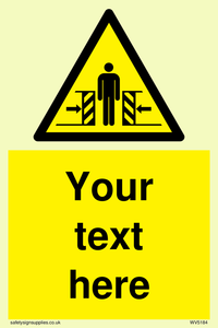 WV5184: Custom Crushing Hazard Sign