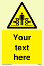 WV5184: Custom Crushing Hazard Sign