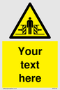 WV5184: Custom Crushing Hazard Sign