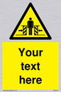 WV5184: Custom Crushing Hazard Sign