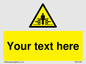 WV5184: Custom Crushing Hazard Sign